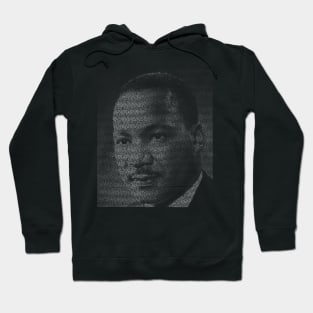 I have a dream text art Martin Luther King Jr portrait Hoodie